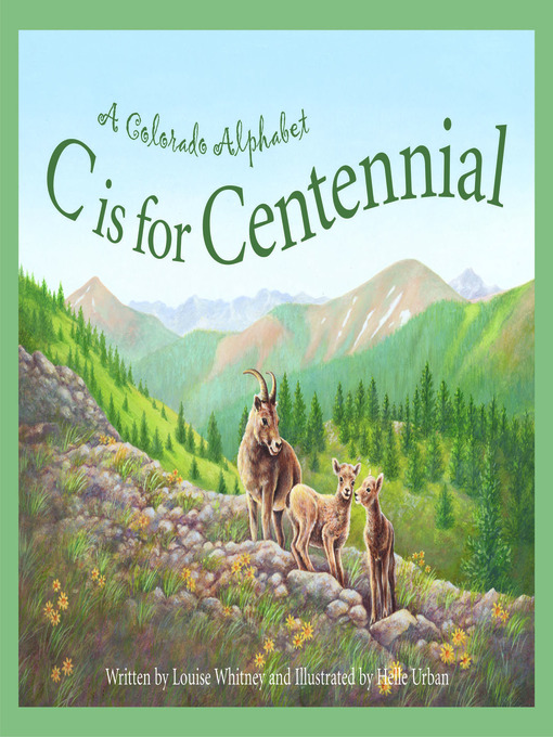 Title details for C is for Centennial by Louise Doak Whitney - Available